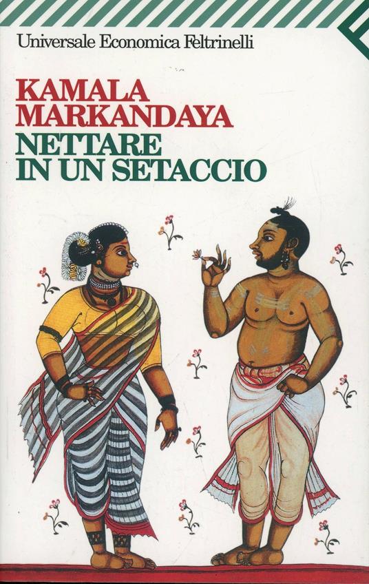 Nettare in un setaccio - Kamala Markandaya - copertina