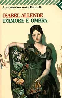 D'amore e ombra - Isabel Allende - 4