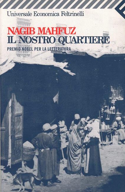 Il nostro quartiere - Nagib Mahfuz - copertina