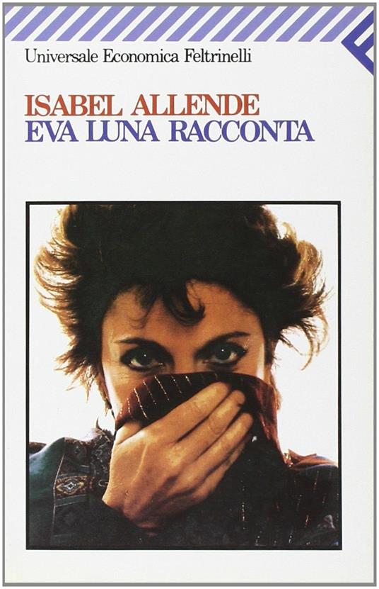 Eva Luna racconta - Isabel Allende - 3