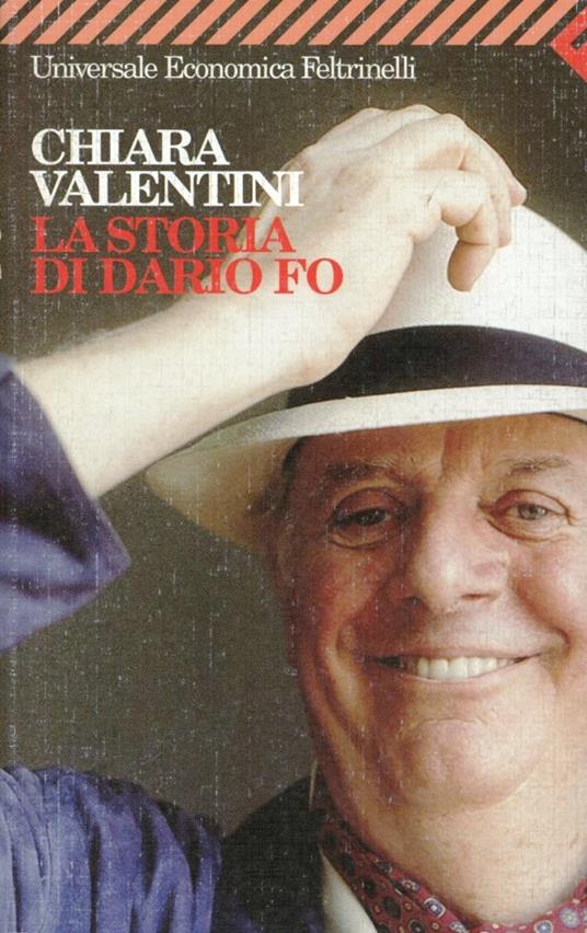 La storia di Dario Fo - Chiara Valentini - copertina