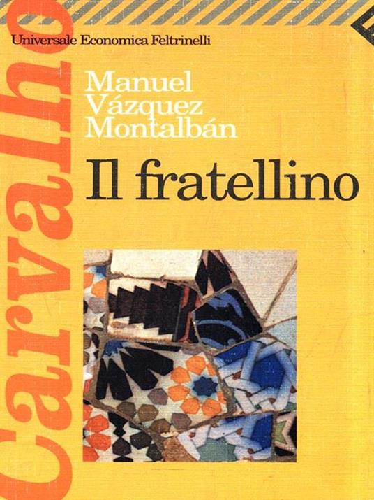 Il fratellino - Manuel Vázquez Montalbán - copertina