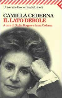 Il lato debole - Camilla Cederna - copertina