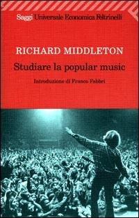 Studiare la popular music - Richard Middleton - copertina