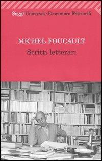 Scritti letterari - Michel Foucault - copertina