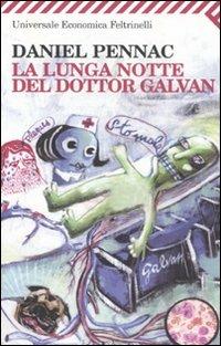 La lunga notte del dottor Galvan - Daniel Pennac - copertina