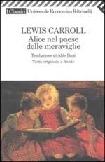 Alice nel paese delle meraviglie. Testo inglese a fronte