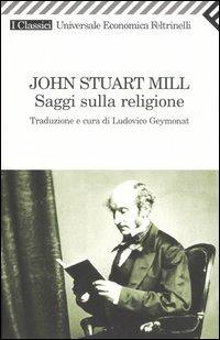 Saggi sulla religione - John Stuart Mill - copertina