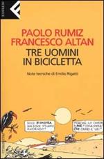 Tre uomini in bicicletta