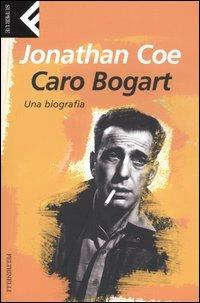 Caro Bogart. Una biografia - Jonathan Coe - copertina