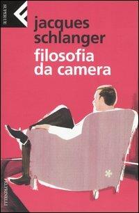 Filosofia da camera - Jacques Schlanger - copertina