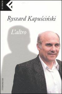 L' altro - Ryszard Kapuscinski - copertina
