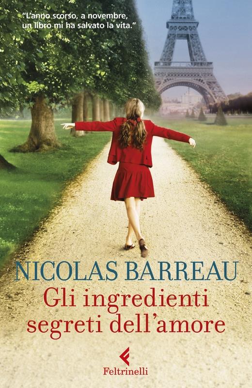 Gli ingredienti segreti dell'amore - Nicolas Barreau - copertina