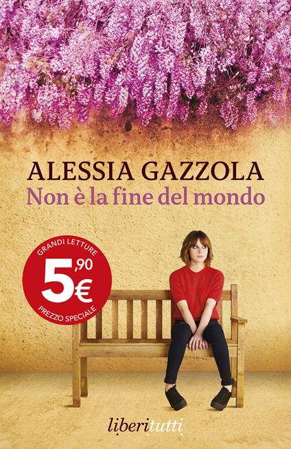 Non è la fine del mondo - Alessia Gazzola - copertina