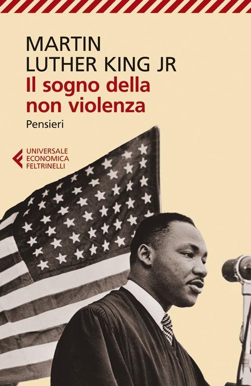 Il sogno della non violenza. Pensieri - Martin Luther King - copertina