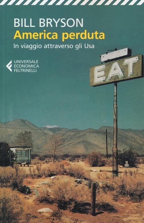 America perduta. In viaggio attraverso gli Usa - Bill Bryson - copertina