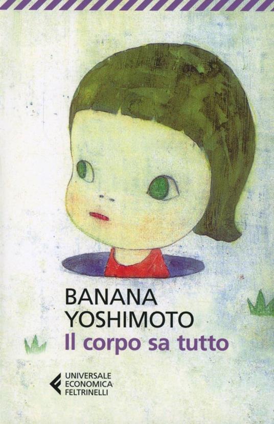 Il corpo sa tutto - Banana Yoshimoto - copertina