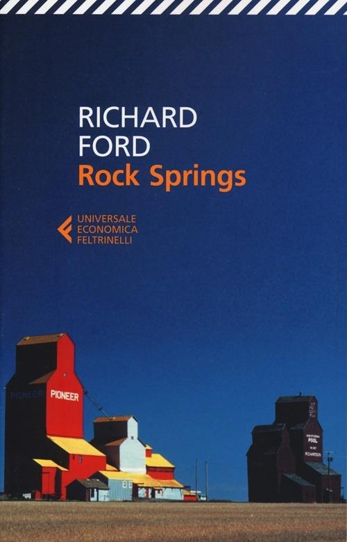 Rock Springs - Richard Ford - copertina