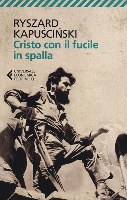 Cristo con il fucile in spalla - Ryszard Kapuscinski - copertina