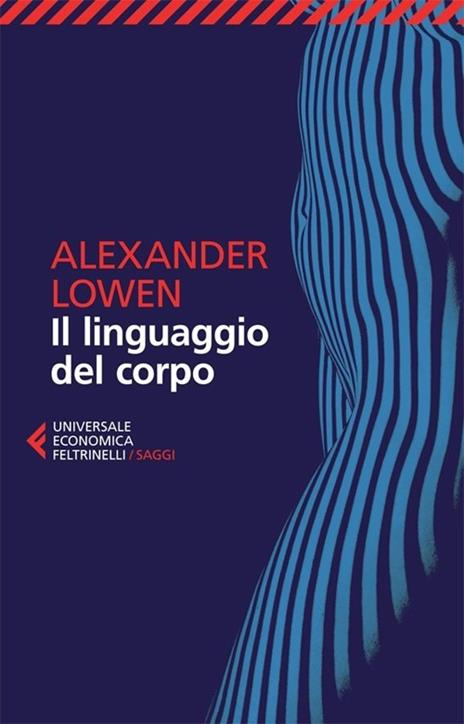 Il linguaggio del corpo - Alexander Lowen - copertina