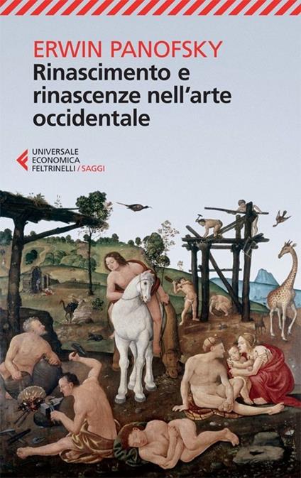 Rinascimento e rinascenze nell'arte occidentale - Erwin Panofsky - copertina