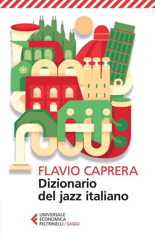 Dizionario del jazz italiano - Flavio Caprera - copertina