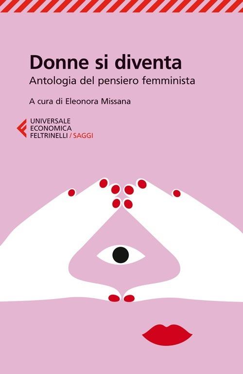 Donne si diventa. Antologia del pensiero femminista - copertina