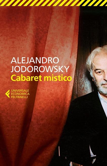 Cabaret mistico - Alejandro Jodorowsky - copertina
