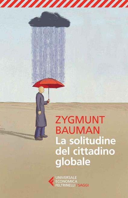 La solitudine del cittadino globale - Zygmunt Bauman - copertina