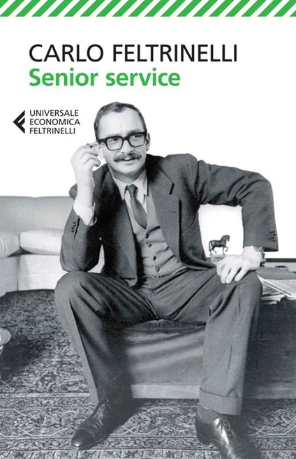 Senior Service - Carlo Feltrinelli - copertina