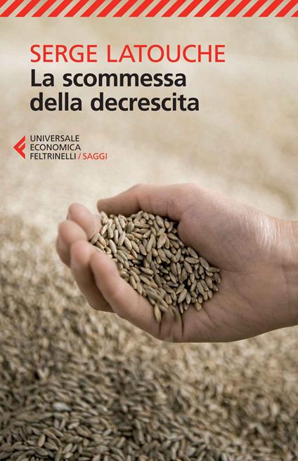 La scommessa della decrescita - Serge Latouche - copertina