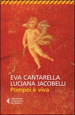 Pompei è viva