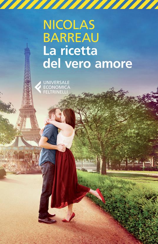 La ricetta del vero amore - Nicolas Barreau - copertina