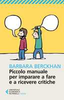 Piccolo manuale per non farsi mettere i piedi in testa - Barbara Berckhan -  Libro - Apogeo - Urra