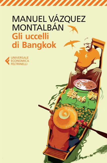 Gli uccelli di Bangkok - Manuel Vázquez Montalbán - copertina