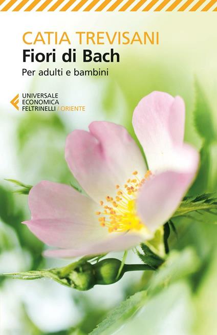 Fiori di Bach. Per adulti e bambini - Catia Trevisani - copertina