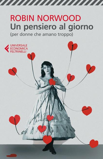 Un pensiero al giorno (per donne che amano troppo) - Robin Norwood - copertina