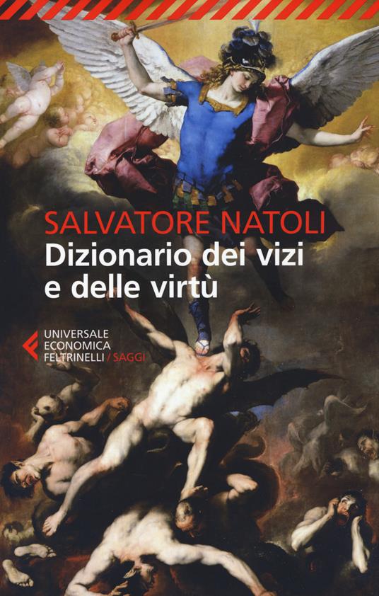 Dizionario dei vizi e delle virtù - Salvatore Natoli - copertina