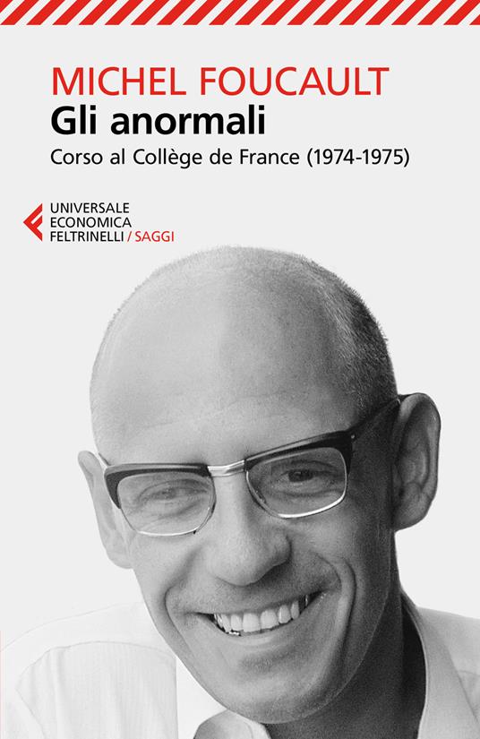 Lezioni sulla volontà di sapere - Michel Foucault - Feltrinelli Editore