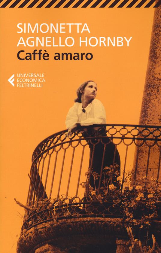 Caffè amaro - Simonetta Agnello Hornby - copertina