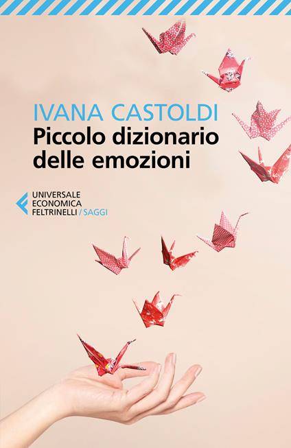 Se bastasse una sola parola. Piccolo dizionario delle emozioni - Ivana Castoldi - copertina