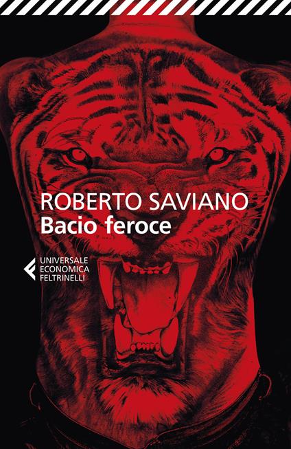 Bacio feroce - Roberto Saviano - copertina