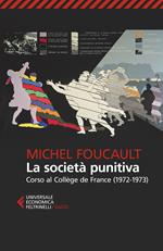 La società punitiva. Corso al Collège de France (1972-1973)