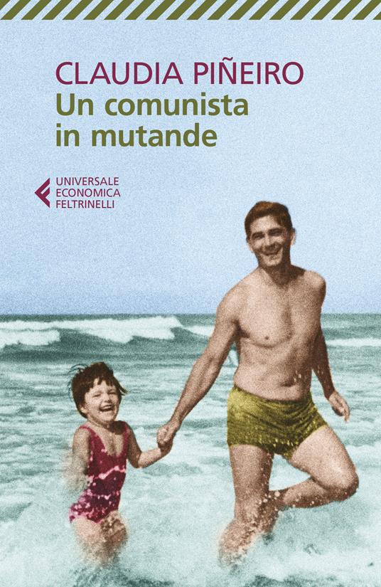 Un comunista in mutande - Claudia Piñeiro - copertina