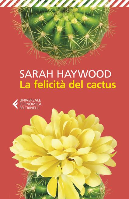 La felicità del cactus - Sarah Haywood - copertina