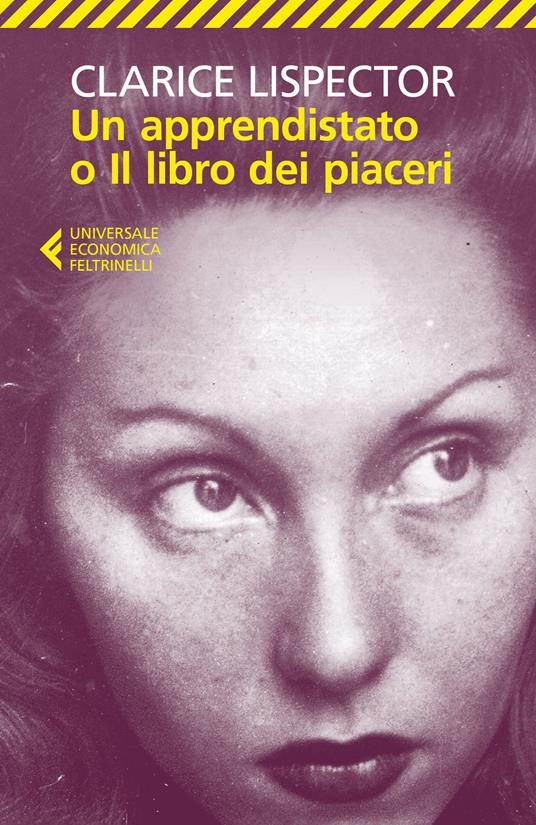 Un apprendistato o il libro dei piaceri - Clarice Lispector - copertina