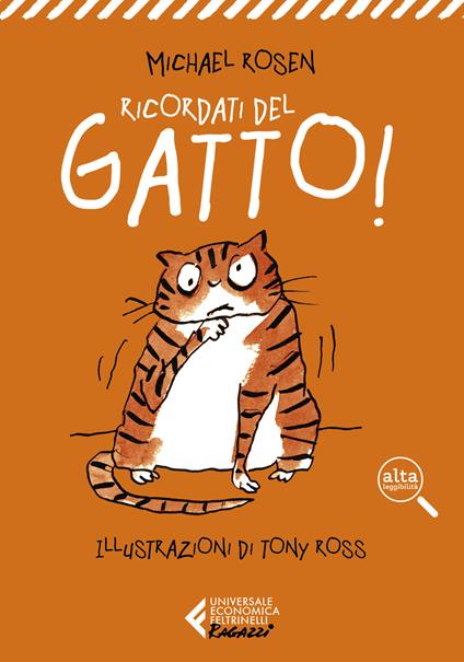 Ricordati del gatto! Ediz. ad alta leggibilità - Michael Rosen - copertina