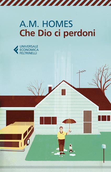 Che Dio ci perdoni - A. M. Homes - copertina