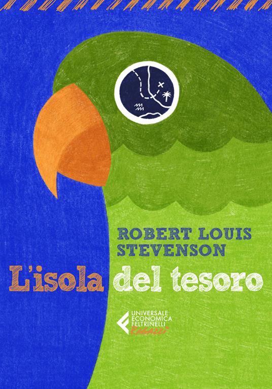 L' isola del tesoro - Robert Louis Stevenson - Libro - Feltrinelli -  Universale economica. Ragazzi | IBS