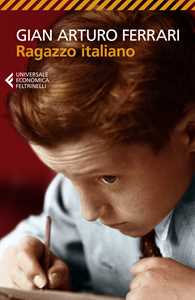 Libro Ragazzo italiano Gian Arturo Ferrari